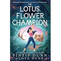 The Lotus Flower Champion by Pintip Dunn EPUB & PDF