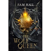 The Wolf Queen by Sam Hall EPUB & PDF
