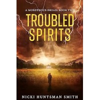 Troubled Spirits by Nicki Huntsman Smith EPUB & PDF