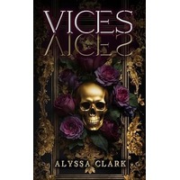 Vices by Alyssa Clark EPUB & PDF