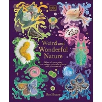 Weird and Wonderful Nature by Ben Hoare EPUB & PDF
