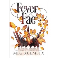 Fever Fae by Meg Xuemei X EPUB & PDF