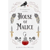 House of Malice by Karolina Wilde EPUB & PDF