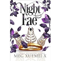 Night Fae by Meg Xuemei X EPUB & PDF