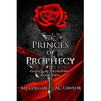 Princes of Prophecy by MJ Colgan EPUB & PDF