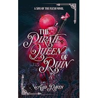The Pirate Queen of Ruin by Ash Raven EPUB & PDF