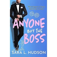 Anyone But The Boss by Sara L. Hudson EPUB & PDF