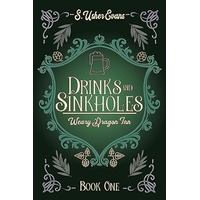 Drinks and Sinkholes by S. Usher Evans EPUB & PDF