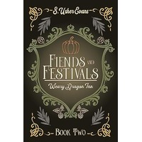 Fiends and Festivals by S. Usher Evans EPUB & PDF