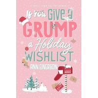 If You Give a Grump a Holiday Wishlist by Ann Einerson EPUB & PDF
