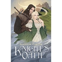 Knight’s Oath by Juliette Caruso EPUB & PDF