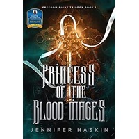 Princess of the Blood Mages by Jennifer Haskin EPUB & PDF