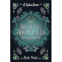Secrets and Snowflakes by S. Usher Evans EPUB & PDF