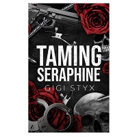 Taming Seraphine by Gigi Styx EPUB & PDF