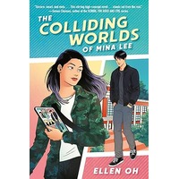 The Colliding Worlds of Mina Lee by Ellen Oh EPUB & PDF