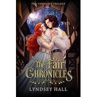 The Fair Chronicles by Lyndsey Hall EPUB & PDF