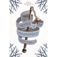 The Mettle of the MasterMage by Becky James EPUB & PDF