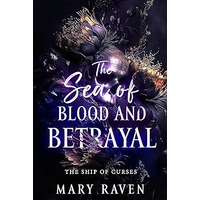 The Sea of Blood and Betrayal by Mary Raven EPUB & PDF