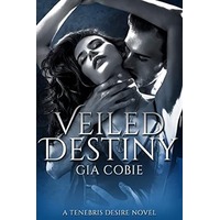 Veiled Destiny by Gia Cobie EPUB & PDF