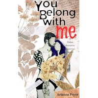 You Belong With Me by Arianna Pryor EPUB & PDF