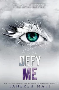 Defy Me Shatter Me #5 by Tahereh Mafi EPUB & PDF