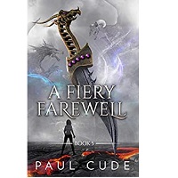 A Fiery Farewell by Paul Cude EPUB & PDF
