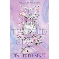 All This Twisted Glory by Tahereh Mafi EPUB & PDF