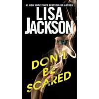 Don’t Be Scared by Lisa Jackson EPUB & PDF