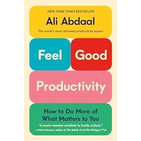 Feel-Good Productivity by Ali Abdaal EPUB & PDF