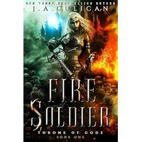 Fire Soldier by J.A. Culican EPUB & PDF