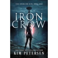 Iron Crow by Kim Petersen EPUB & PDF