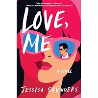 Love, Me by Jessica Saunders EPUB & PDF