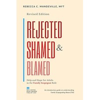Rejected, Shamed, and Blamed by Rebecca C. Mandeville EPUB & PDF