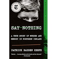 Say Nothing by Patrick Radden Keefe EPUB & PDF
