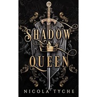 Shadow Queen by Nicola Tyche EPUB & PDF