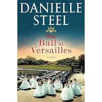 The Ball at Versailles by Danielle Steel EPUB & PDF