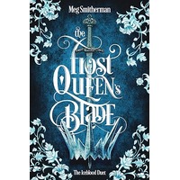 The Frost Queen’s Blade by Meg Smitherman EPUB & PDF