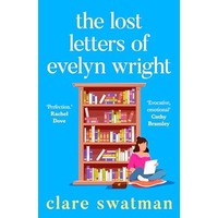 The Lost Letters of Evelyn Wright by Clare Swatman EPUB & PDF