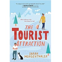 The Tourist Attraction by Sarah Morgenthaler EPUB & PDF