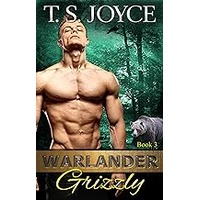 Warlander Grizzly by T. S. Joyce EPUB & PDF