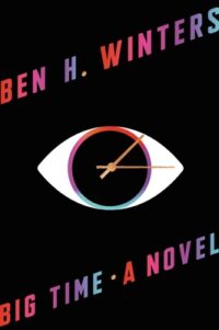 Big Time by Ben H. Winters EPUB & PDF