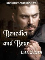 Benedict and Bear by Lisa Oliver EPUB & PDF