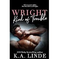 Wright Kind of Trouble by K.A. Linde EPUB & PDF