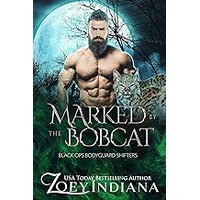 Marked by the Bobcat by Zoey Indiana EPUB & PDF
