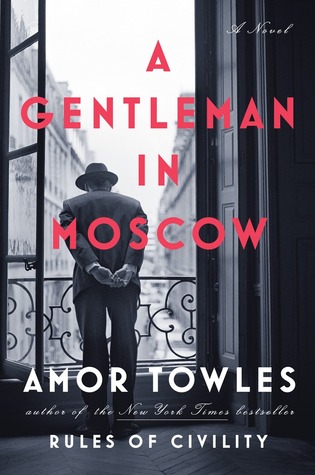 A Gentleman in Moscow by Amor Towles EPUB & PDF
