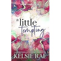 A Little Tempting by Kelsie Rae EPUB & PDF
