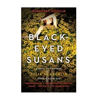 Black-Eyed Susans by Julia Heaberlin EPUB & PDF