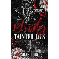 Bloody Tainted Lies by Shae Ruby EPUB & PDF