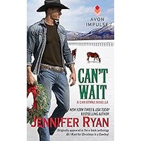 Can’t Wait by Jennifer Ryan EPUB & PDF