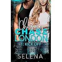 Chasing Chase London by Selena EPUB & PDF